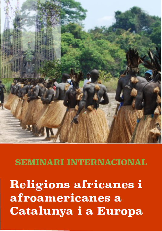 Jornada Religions Africanes i Afromericanes a Catalunya i a Europa